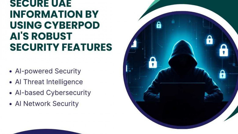 Secure UAE Information by using CyberPod AI's robust security features