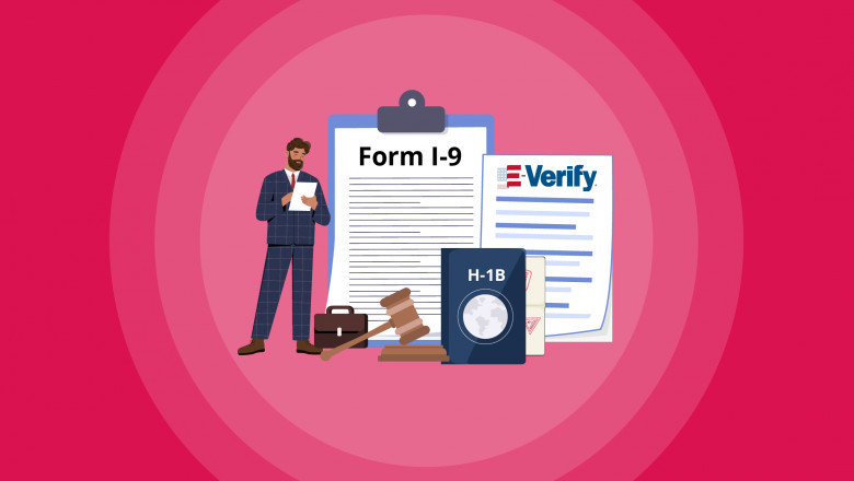 Form I-9 &amp; E-Verify Compliance for H-1B Employers