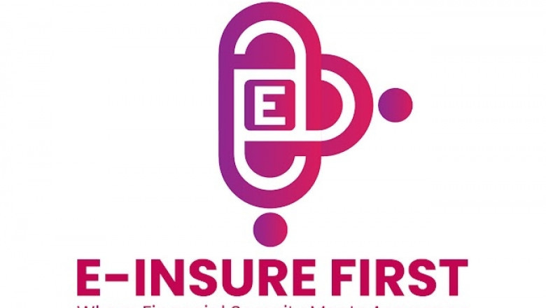 Why E-Insure First Is Your Trusted Insurance Partner