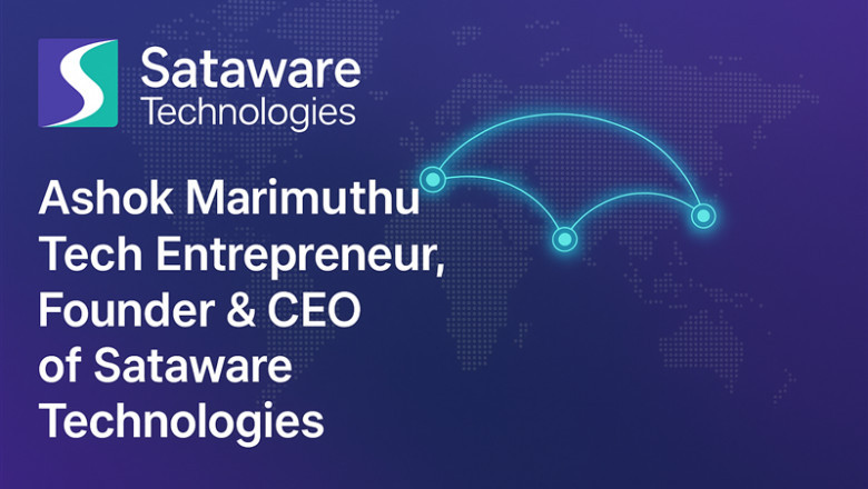 Ashok Marimuthu Tech Entrepreneur, Founder & CEO of Sataware Technologies