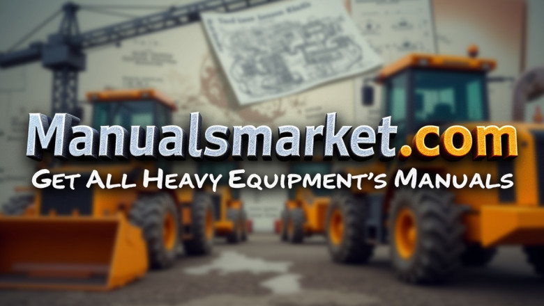 Get Instant Access to Heavy Equipment Manuals for All Brands