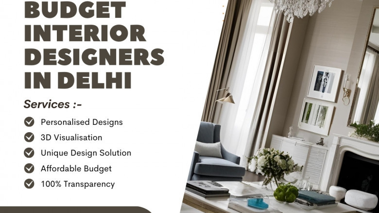 Affordable and Creative Low Budget Interior Designers in Delhi