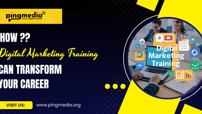 How Digital Marketing Training Can Transform Your Career.