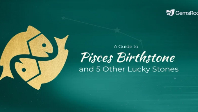 Top 5 Pisces Birthstones for Good Luck &amp; Energy