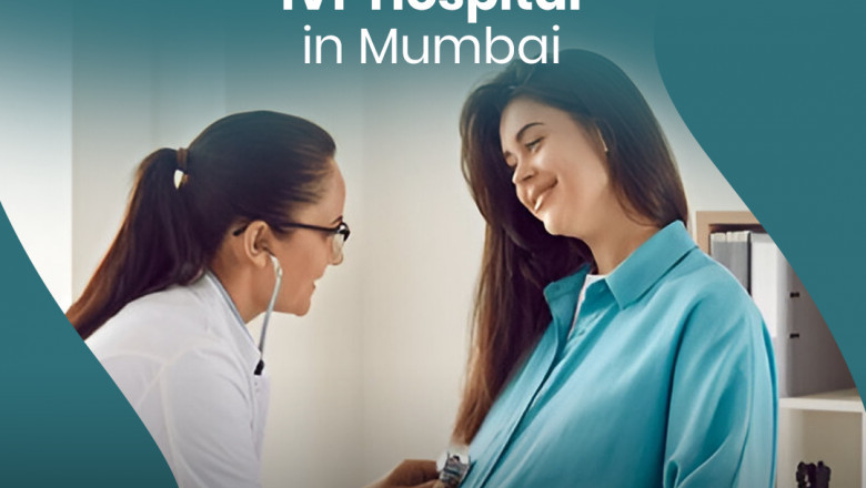 Top Tips for Choosing the Right IVF Hospital in Mumbai