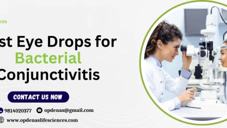 Best Eye Drops for Bacterial Conjunctivitis
