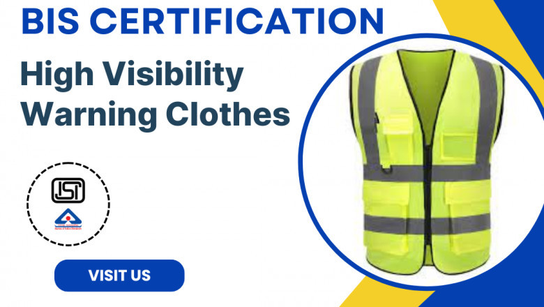 Why Does BIS Certification for High Visibility Warning Clothes Matter?