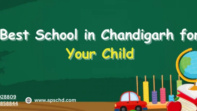 Best School in Chandigarh for Your Child