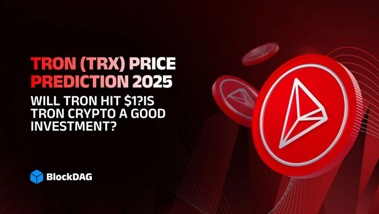 TRON (TRX) Price Prediction - Will TRON Hit $1 in 2025?