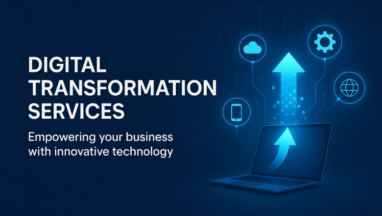 How Digital Transformation Company Help Businesses Thrive in a Digital Era
