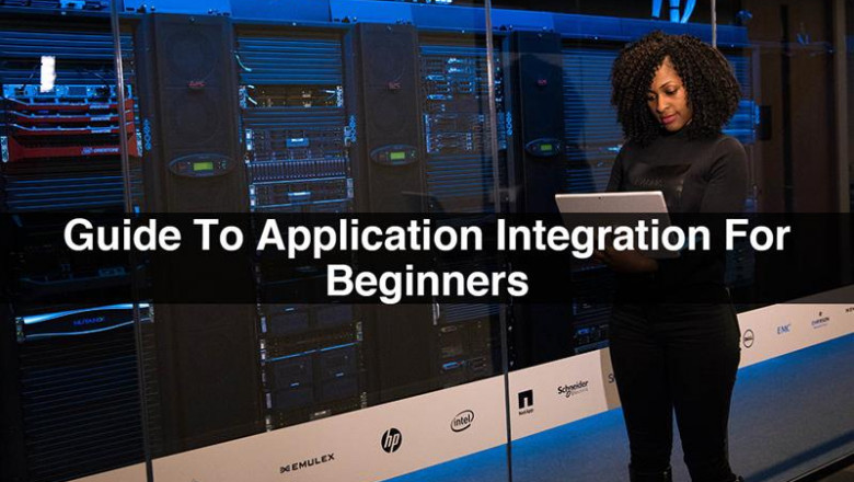 Guide To Application Integration For Beginners