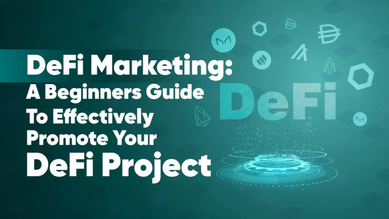 Unlocking DeFi's Potential: Essential Marketing Strategies for Trust and Growth