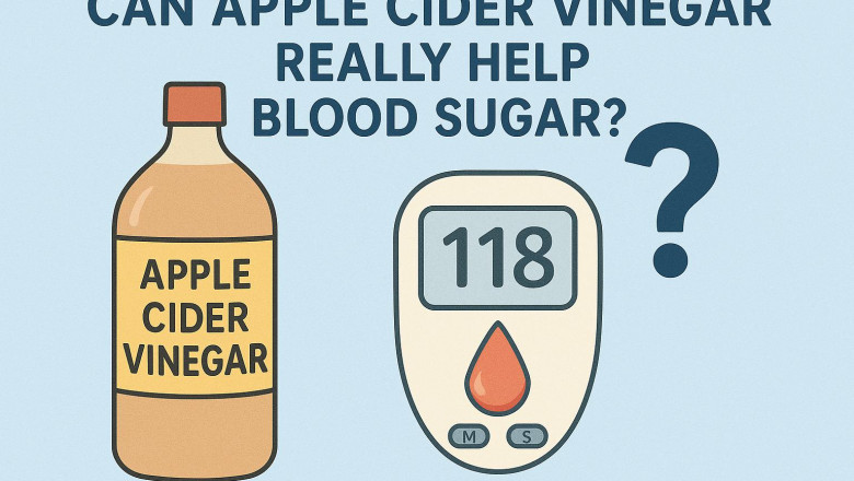 Can Apple Cider Vinegar Really Help Blood Sugar?