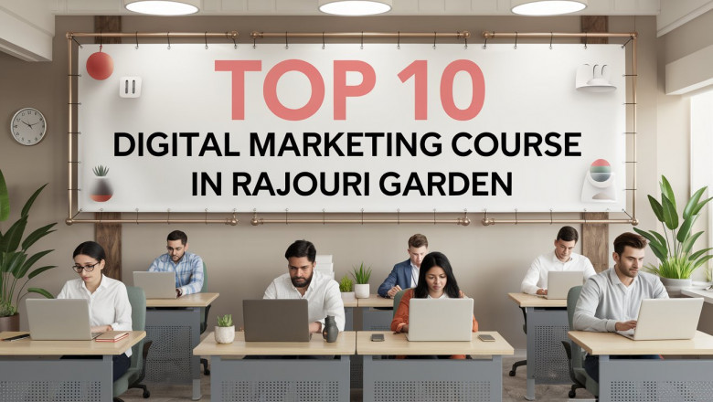 Top 10 Digital Marketing Course in Rajouri Garden