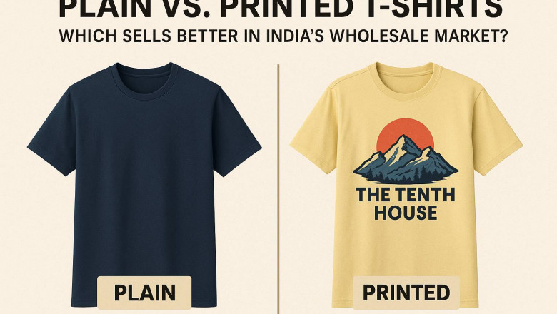 Plain vs. Printed T-Shirts: Which Sells Better in India’s Wholesale Market?