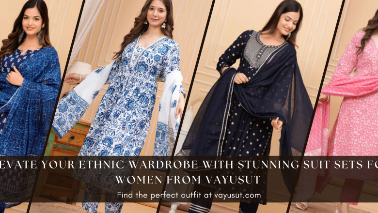 Elevate Your Ethnic Wardrobe with Stunning Suit Sets for Women from Vayusut