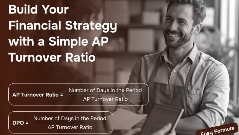 How Your AP Turnover Ratio Can Make or Break Your Financial Strategy