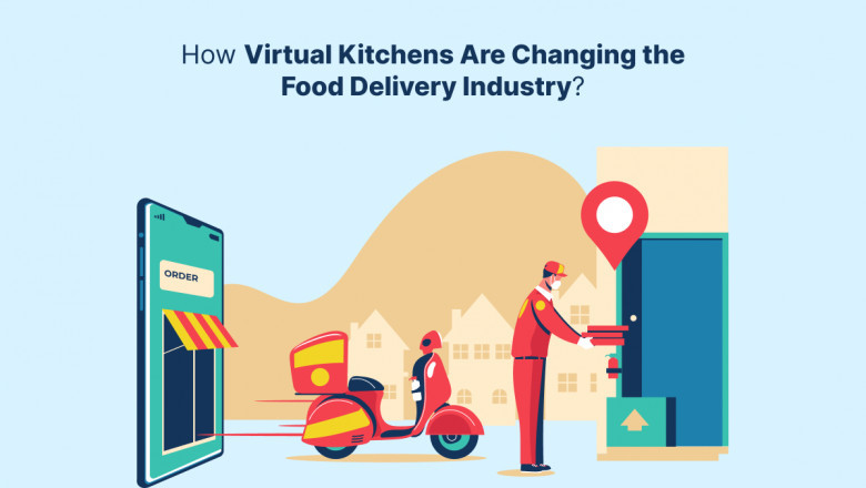 How Virtual Kitchens Are Changing the Food Delivery Industry?