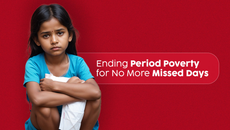 Why Ending Period Poverty Is Everyone’s Responsibility