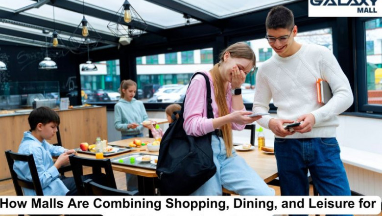 How Malls Are Combining Shopping, Dining, and Leisure for an All-in-One Experience