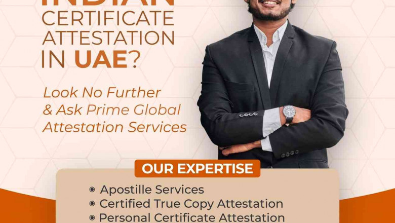 Indian Certificate Attestation Services in Dubai and Abu Dhabi