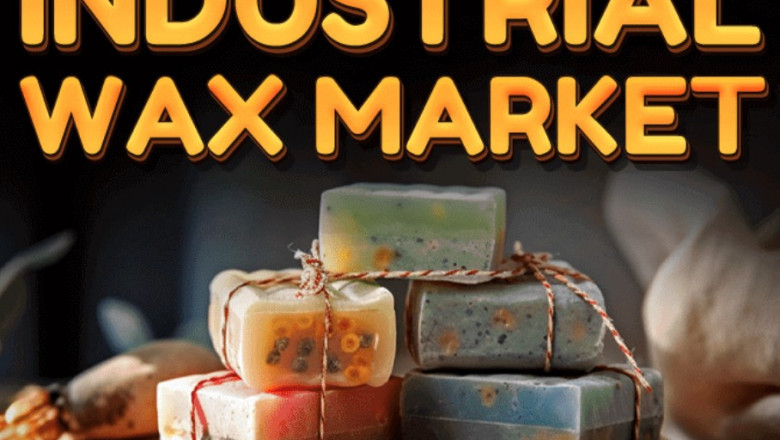 Industrial Wax Market Report: Trends, Size, and Share Outlook 2032