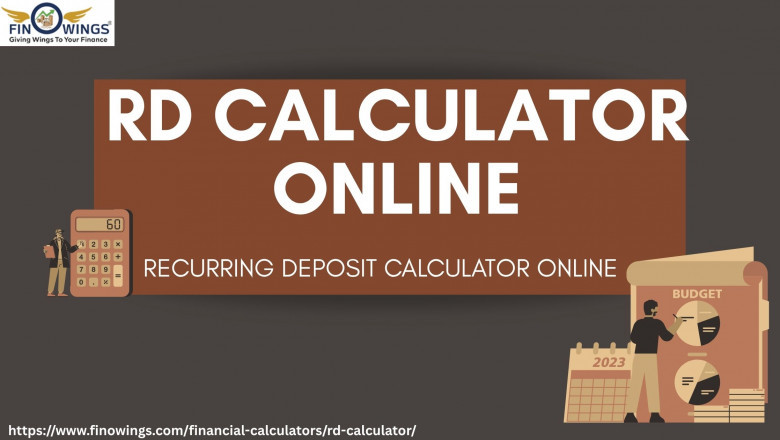 RD Calculator Made Simple: Calculate Your Recurring Deposit Returns Online