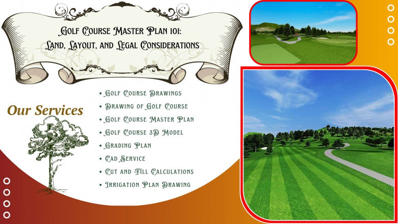 Golf Course Master Plan 101: Land, Layout, and Legal Considerations