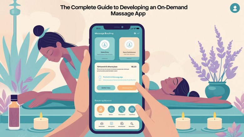 The Complete Guide to Developing an On-Demand Massage App