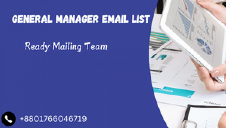 Reach Key Decision-Makers with General Managers Email List
