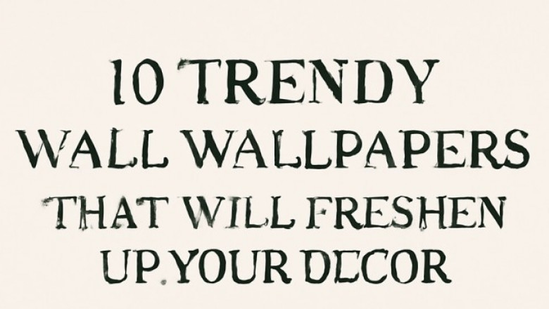 10 Trendy Wall Wallpapers That Will Freshen Up Your Decor