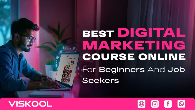 Best Digital Marketing Course Online for Beginners and Job Seekers