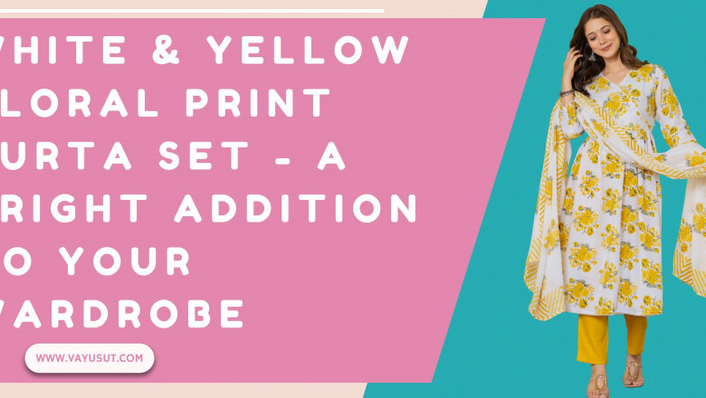 White & Yellow Floral Print Kurta Set - A Bright Addition to Your Wardrobe