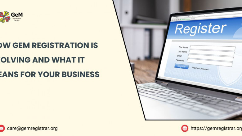 How GeM Registration Is Evolving and What It Means for Your Business