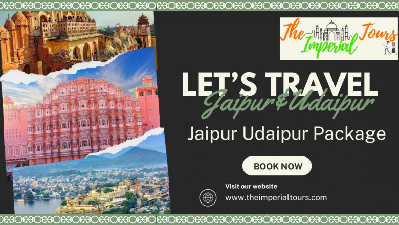 Jaipur Udaipur Package – From Pink City to the City of Lakes