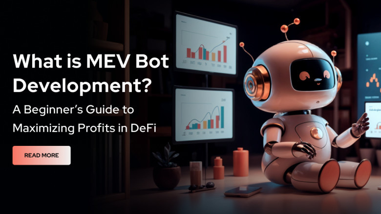 What Is MEV Bot Development? A Beginner’s Guide to Maximizing Profits in DeFi