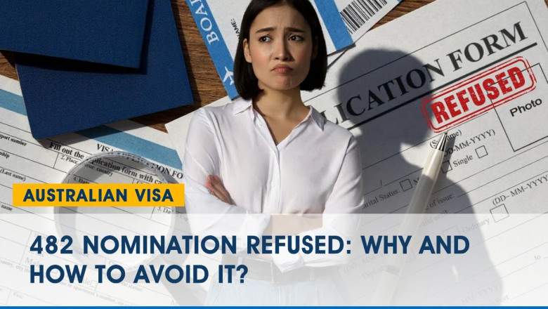 482 Nomination Refused: Why and How to Avoid It?