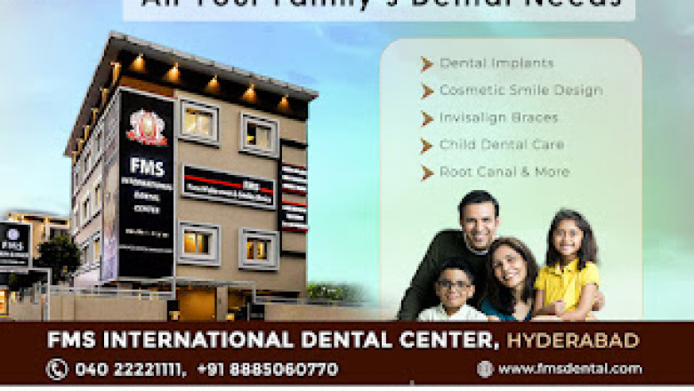 Advanced Family Dentistry in Hyderabad - All-Age Dental Care at FMS Dental