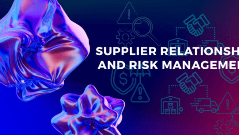 Strengthening Business Resilience through Supplier Relationship and Risk Management