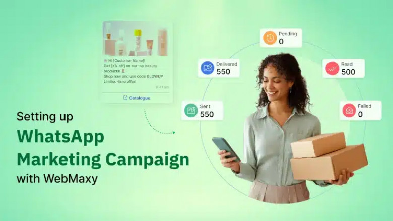 How to Run a Successful WhatsApp Marketing Campaign with WebMaxy
