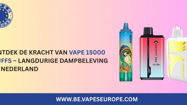 Ontdek de Kracht van Vape 15000 Puffs – Langdurige Dampbeleving in Nederland