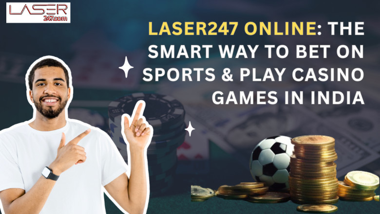 Laser247 Online: The Smart Way to Bet on Sports and Play Casno Games in India