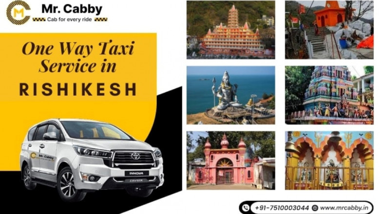 Benefits of Choosing One Way Taxi Service in Rishikesh for Outstation Travel - Mr. Cabby