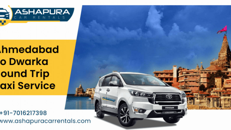 Ahmedabad to Dwarka Round Trip Taxi Service – Ashapura Car Rentals