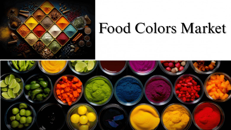 Food Colors Market Evolution: Size, Share &amp; Trends 2032