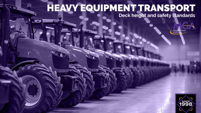 HEAVY EQUIPMENT TRANSPORT: Deck Height and Safety Standards