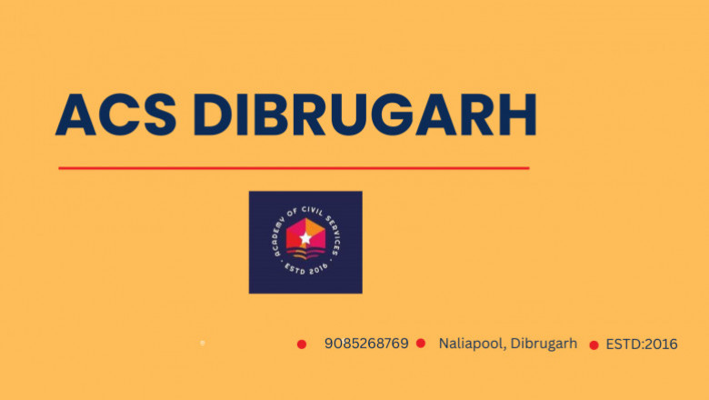 ACS Dibrugarh: Top Coaching Academy for UPSC, APSC &amp; SSC Preparation in Assam