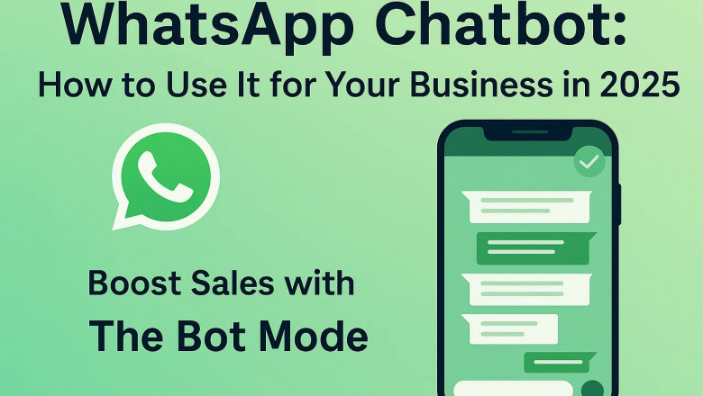 WhatsApp Chatbot for Business in 2025 | Boost Sales with The Botmode
