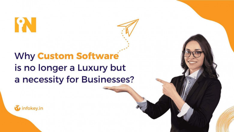 Why Custom Software Is No Longer a Luxury but a Necessity for Businesses