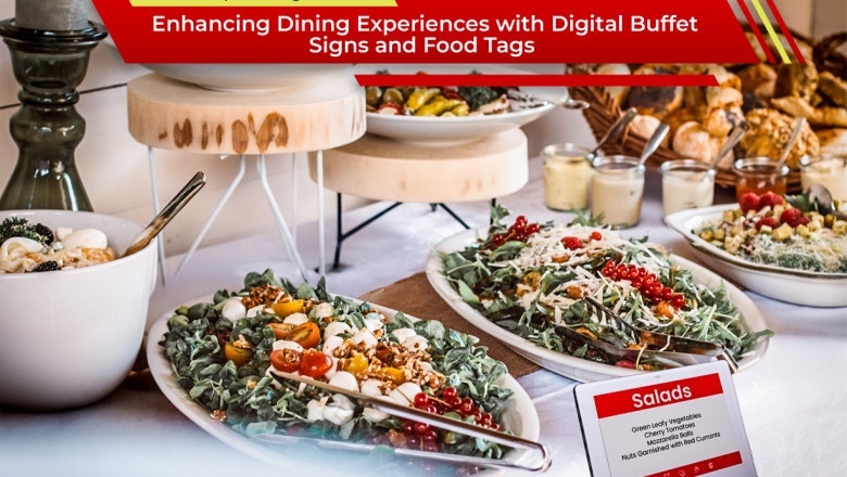 Digital Buffet Signs and Food Tags